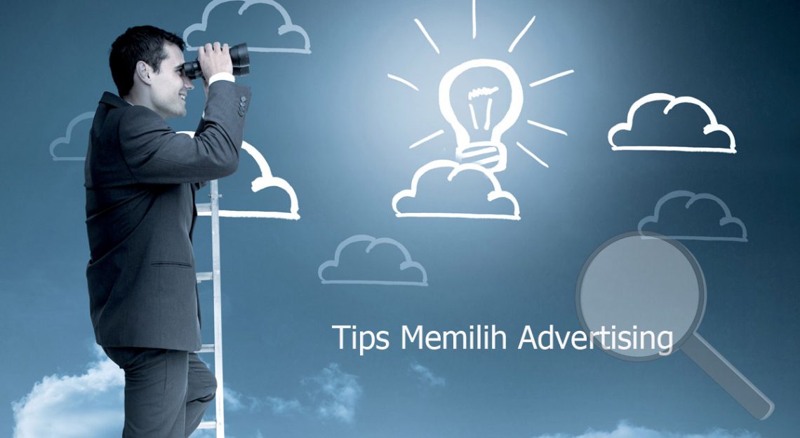 Tips Memilih Advertising