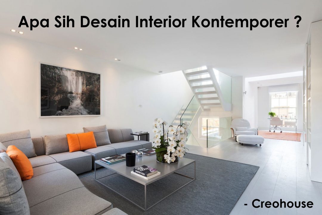 Mengenal Desain Interior Kotemporer