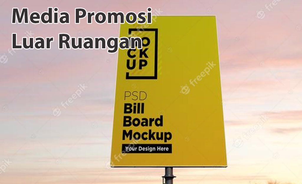 media promosi luar ruangan
