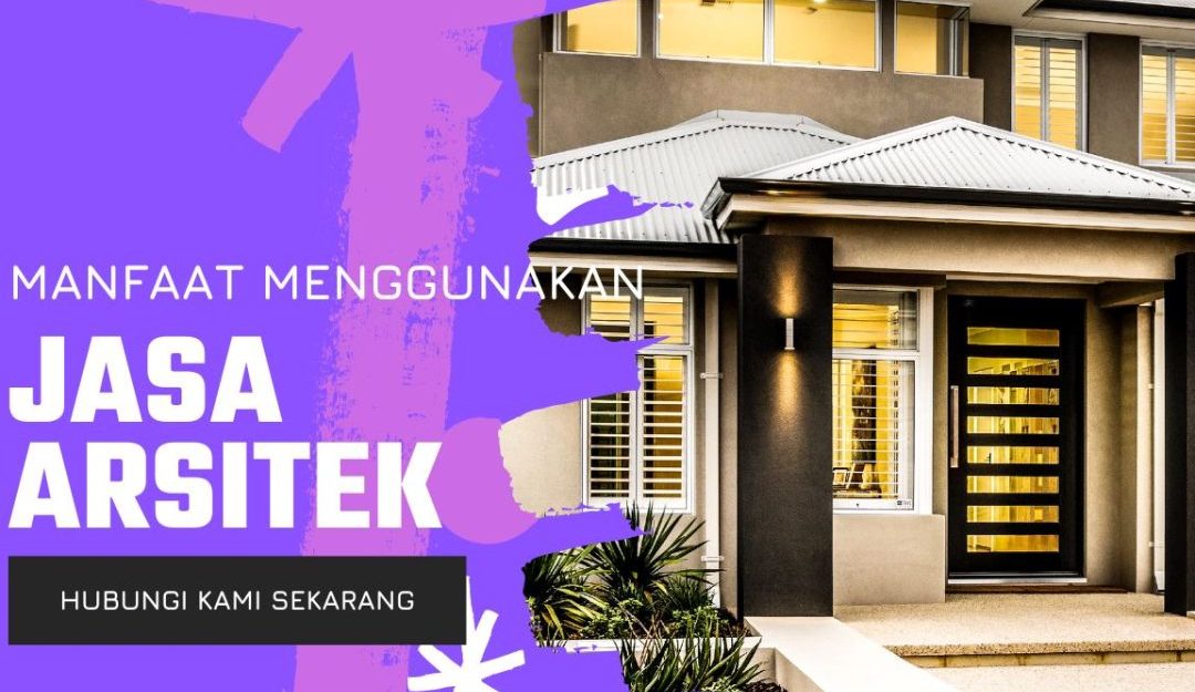 Seberapa penting jasa arsitek
