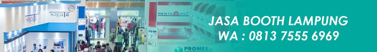 Jasa Exhibition Stand Booth Lampung